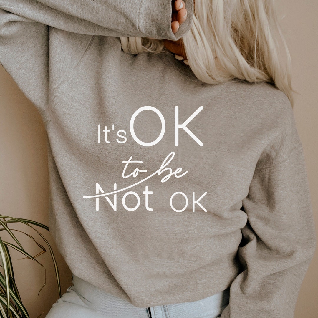 It's Ok to Be Not Ok Svg Mental Health Svg Inspirational - Etsy