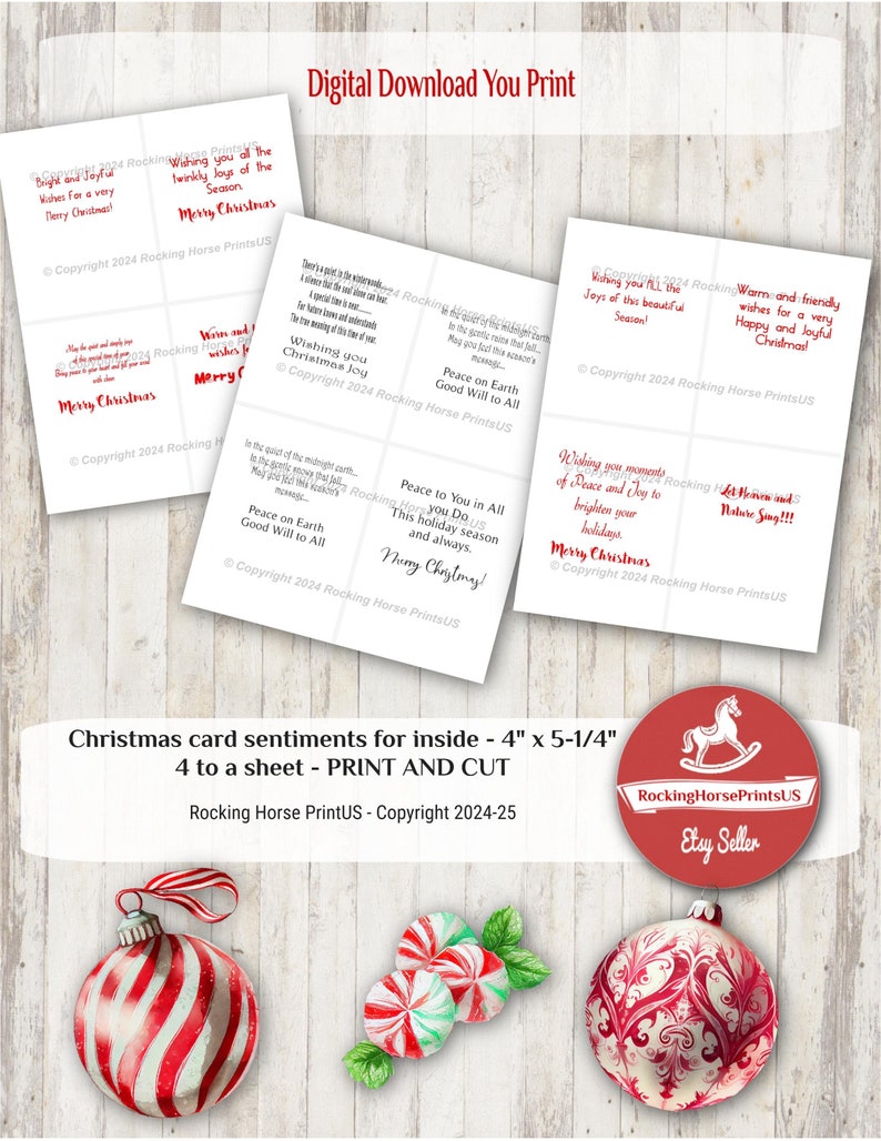 May include: Printable Christmas card sentiments for inside cards. The cards are 4 inches by 5 1/4 inches and are designed to be printed 4 to a sheet. The text includes holiday greetings such as "Wishing you all the twinkly joys of the season", "Peace on Earth, Good Will to All", and "Merry Christmas".