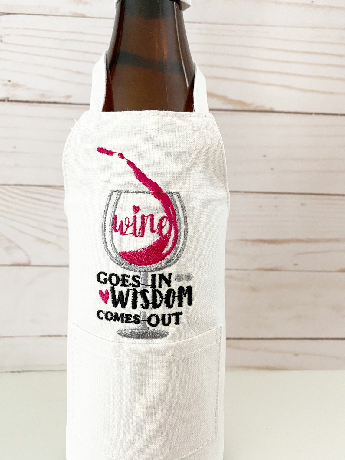 Wine Bottle Apronembroidered Apronwine in Wisdom Comes Etsy