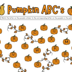Peut inclure: Une fiche d'activité éducative intitulée Pumpkin ABC's présentant des illustrations de citrouilles orange, chacune marquée d'une lettre unique de l'alphabet. Le texte indique : Match the letter on the pumpkin sticker to the corresponding letter on the pumpkin in the patch.