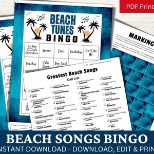 May include: A printable beach tunes bingo game with a blue and white color scheme. The game includes a bingo card with squares featuring beach-themed song titles like "It's Five O'Clock Somewhere" and "Girl Like Me". A separate sheet lists 139 beach songs to use for the game.