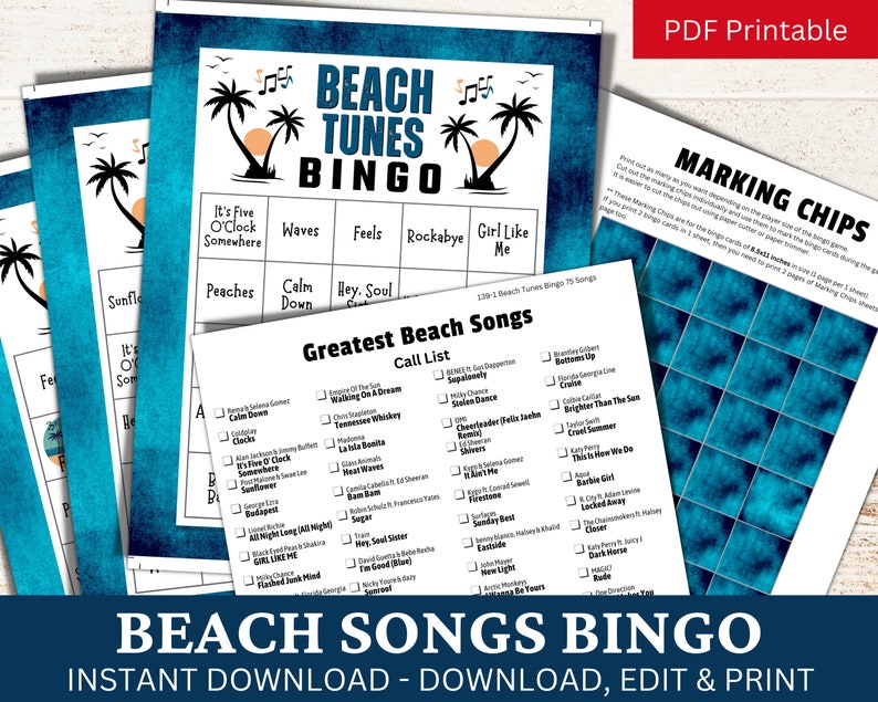 May include: A printable beach tunes bingo game with a blue and white color scheme. The game includes a bingo card with squares featuring beach-themed song titles like "It's Five O'Clock Somewhere" and "Girl Like Me". A separate sheet lists 139 beach songs to use for the game.
