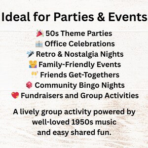 Ideal for 50s theme parties, office celebrations, retro and nostalgia nights, family-friendly events, friends get-togethers, community bingo nights, and fundraisers. A lively group activity powered by well-loved 1950s music and easy shared fun.