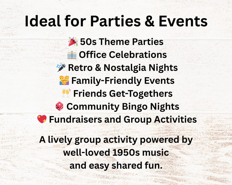 Ideal for 50s theme parties, office celebrations, retro and nostalgia nights, family-friendly events, friends get-togethers, community bingo nights, and fundraisers. A lively group activity powered by well-loved 1950s music and easy shared fun.