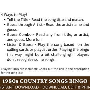May include: A printable bingo card game featuring 1980s country music songs. The text "1980s COUNTRY SONGS BINGO" is displayed in a brown rectangle at the bottom of the image. The text "INSTANT DOWNLOAD - DOWNLOAD, EDIT & PRINT" is displayed in a white rectangle below the brown rectangle. The image also includes instructions for playing the game.