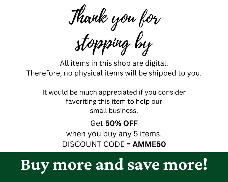May include: Thank you for stopping by. All items in this shop are digital. Therefore, no physical items will be shipped to you. It would be much appreciated if you consider favouriting this item to help our small business. Get 50% OFF when you buy any 5 items. DISCOUNT CODE = AMME50 Buy more and save more!