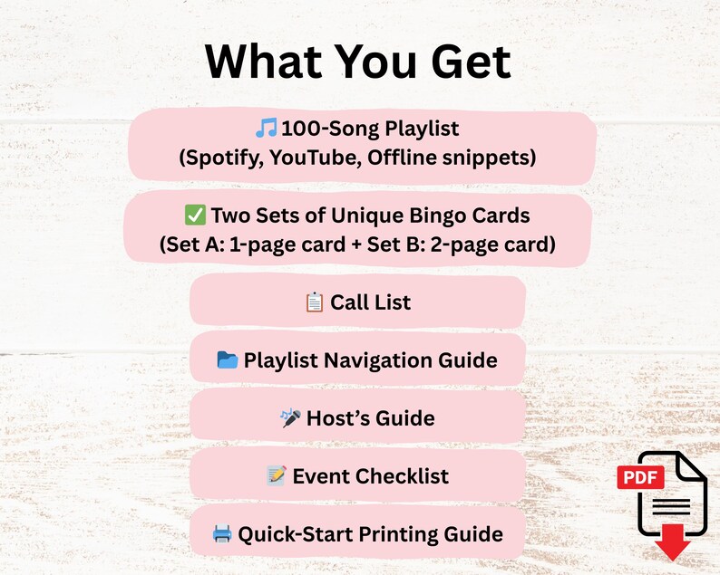 Puede incluir: Gr&aacute;fico de descarga digital con el texto "What You Get" en la parte superior. Debajo hay rect&aacute;ngulos rosas que enumeran elementos como una lista de reproducci&oacute;n de 100 canciones, tarjetas de bingo, una lista de llamadas y una gu&iacute;a de impresi&oacute;n r&aacute;pida. Un icono PDF est&aacute; en la parte inferior derecha.