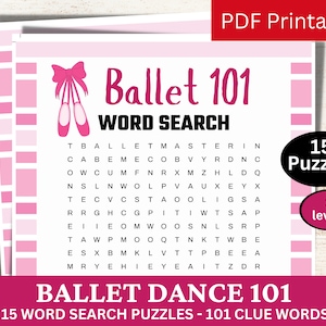 Puede incluir: Un rompecabezas de búsqueda de palabras imprimible en rosa y blanco con el título "Ballet 101" y el texto "15 rompecabezas de búsqueda de palabras - 101 palabras clave". El rompecabezas presenta un gráfico de zapato de ballet rosa.