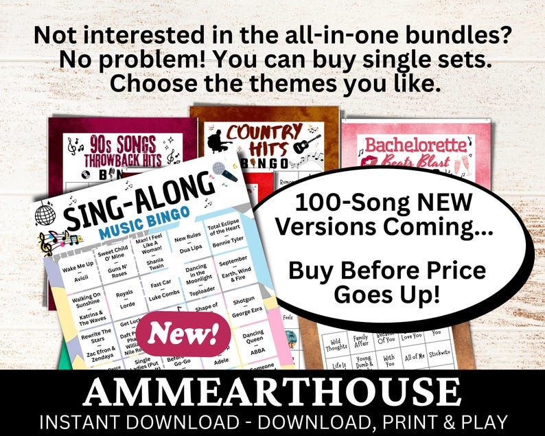 May include: A collection of music bingo cards with various themes, including 90s songs, country hits, and bachelorette party beats. The cards feature song titles and are labeled "Sing-Along Music Bingo." The image also includes text promoting new versions.