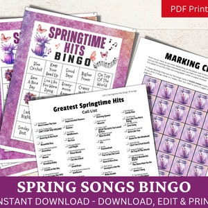 May include: Printable Springtime Hits Bingo game with a purple and white floral design. The game includes a call list of popular spring songs and a bingo card with squares featuring song titles like "Good Days", "Honeymoon", and "On Top of the World".