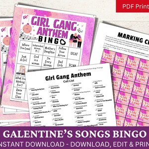 May include: A printable Galentine's Day bingo card with a pink and purple background. The card features a list of songs with titles like "Independent Women", "God is a Woman", and "Raise Your Glass". The card also includes a call list of songs and a set of pink and purple "Girl Gang" bingo chips.