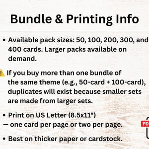 May include: An informational graphic titled Bundle & Printing Info. It lists pack sizes of 50, 100, 200, 300, and 400 cards. It notes that duplicates occur with multiple bundles, specifies printing on 21.59x27.94 cm paper, and suggests using cardstock.