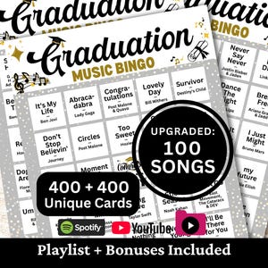 May include: Graduation Music Bingo game cards with the text "Graduation Music Bingo" and "Upgraded: 100 Songs". The cards include 400+400 unique cards and a playlist with bonuses.