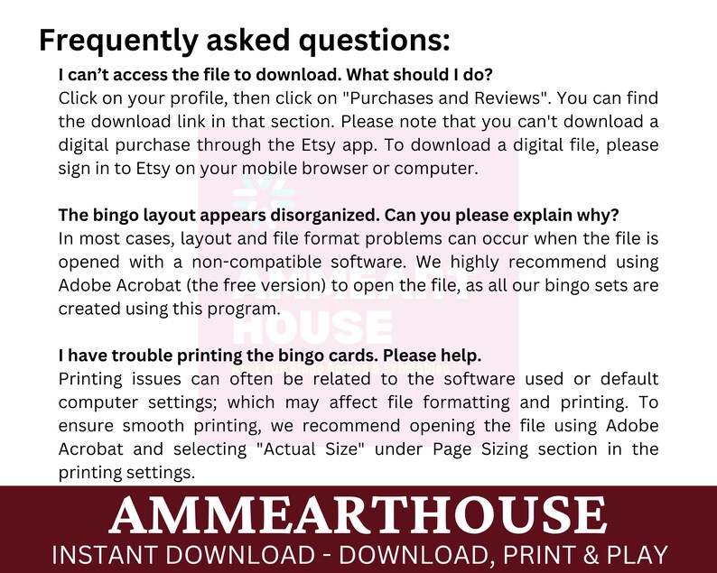 Puede incluir: Un cuadro de texto blanco con borde rojo contiene preguntas frecuentes sobre la descarga e impresi&oacute;n de tarjetas de bingo. El texto incluye instrucciones sobre c&oacute;mo acceder a la descarga, solucionar problemas de dise&ntilde;o e imprimir las tarjetas. El cuadro de texto est&aacute; sobre un fondo rosa con las palabras "AMMEARTHOUSE" y "INSTANT DOWNLOAD - DOWNLOAD, PRINT & PLAY" en un cuadro rojo en la parte inferior.