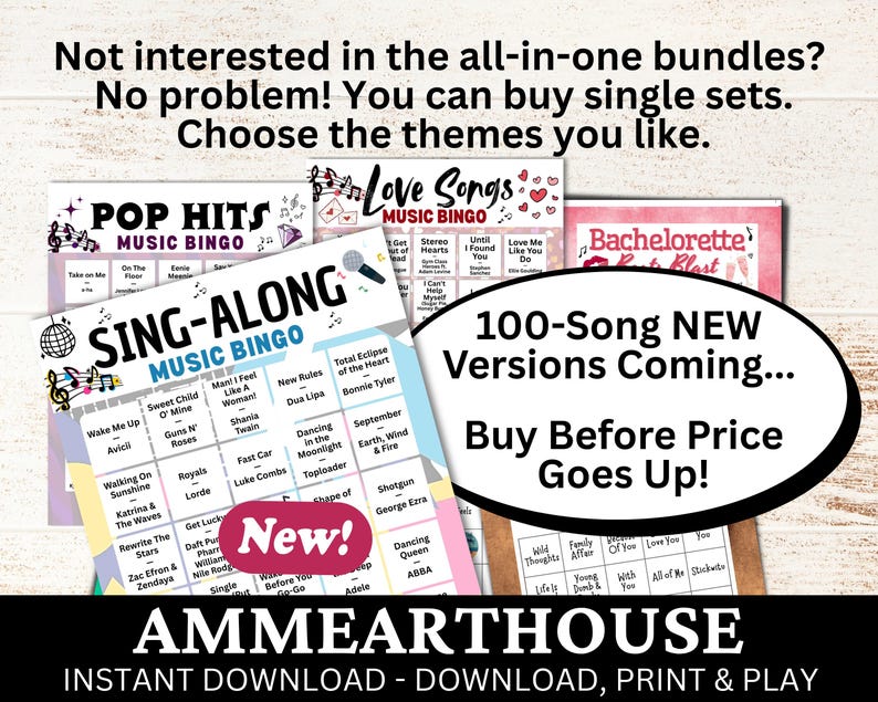 May include: A collection of music bingo game sets with various themes, including Pop Hits, Sing-Along, and Love Songs. The image features colorful designs with song titles and the text "100-Song NEW Versions Coming..." and "Buy Before Price Goes Up!"