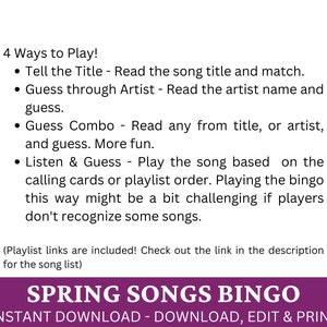 May include: A printable bingo card game featuring a purple banner with the text "Spring Songs Bingo" and the text "Instant Download - Download, Edit & Print". The game instructions are listed below the banner.
