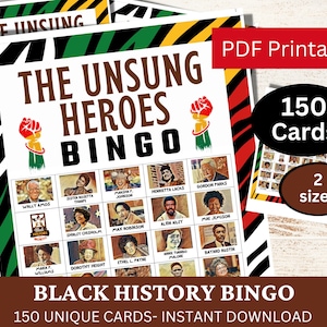 Puede incluir: Un juego de bingo de historia negra imprimible con 150 tarjetas únicas. El juego presenta un esquema de color negro, verde y rojo con un título en negrita que dice "The Unsung Heroes Bingo".