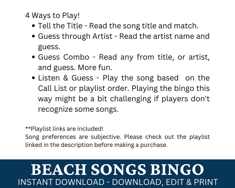 May include: A printable bingo card with the title "Beach Songs Bingo" and instructions for four ways to play the game. The instructions include "Tell the Title", "Guess through Artist", "Guess Combo", and "Listen & Guess".