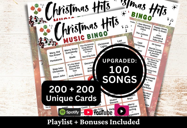 Printable Christmas Hits Music Bingo game featuring 100 favorite holiday songs from classic and modern artists. Includes 200 + 200 unique bingo cards with festive Christmas designs, perfect for family gatherings, school events, office parties, fundraisers, and holiday celebrations. Comes with Spotify, YouTube, and offline playlists, plus bonus extras for easy play and cheerful holiday fun.