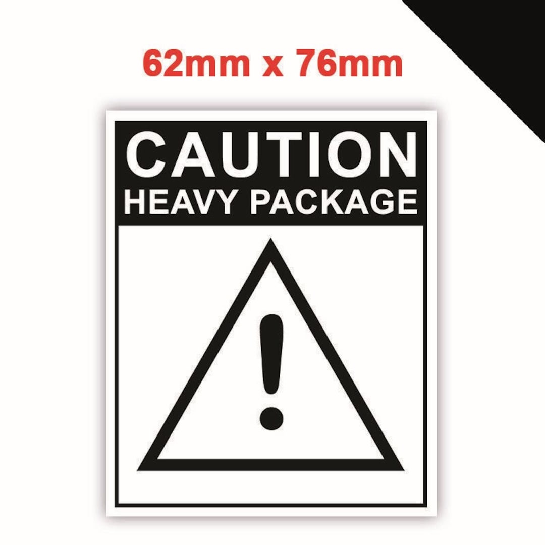 100 X CAUTION HEAVY PACKAGE Label Postage Stickers Self Adhesive Parcel