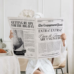 May include: A mock-up newspaper announcement with the headline "The Engagement Post" and the text "Extra! Extra! Claire & James Are Engaged". The newspaper is held by a person wearing a white robe.