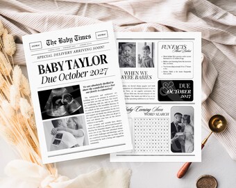 May include: A black and white newspaper announcement for a baby shower. The headline reads "The Baby Times" and "Special Delivery Arriving Soon!" The announcement includes the baby's name, "Baby Taylor", and due date, "Due October 2027".