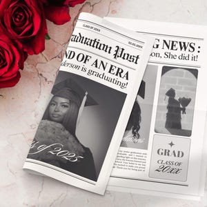 May include: A black and white newspaper with the headline "Graduation Post" and the text "END OF AN ERA". The newspaper features a photo of a graduate and the text "Class of 2025". Red roses are in the background.