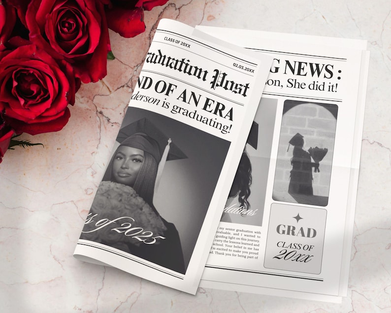 May include: A black and white newspaper with the headline "Graduation Post" and the text "END OF AN ERA". The newspaper features a photo of a graduate and the text "Class of 2025". Red roses are in the background.