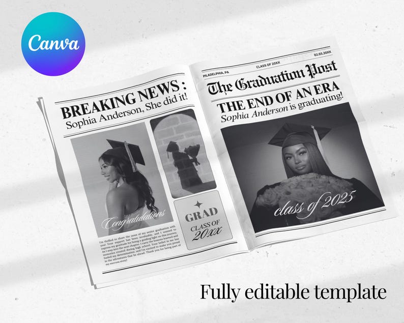 May include: A black and white graduation announcement designed to look like a newspaper. Headlines read "BREAKING NEWS: Sophia Anderson, She did it!" and "The Graduation Post: THE END OF AN ERA!" with photos of the graduate. The Canva logo is in the upper left.