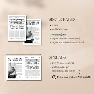 May include: A black and white newspaper announcement with the headline "EXTRA! EXTRA! Claire & James ARE ENGAGED" and the text "GETTING READY FOR THE BIG DAY". The announcement is available in various sizes, including 8.5x11 inches, A4 (210x297mm), Digital Tabloid (289x380mm), and Digital Broadsheet (350x500mm). Double-sided printing is not available.