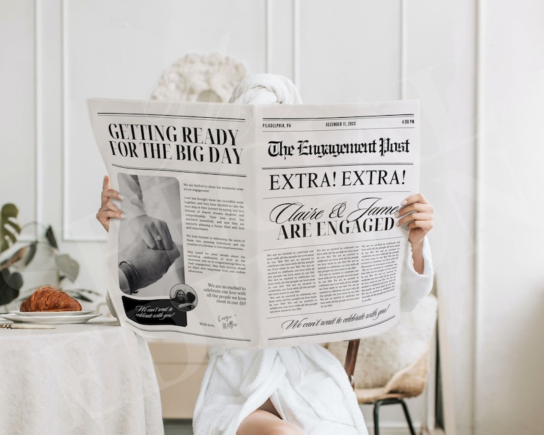 May include: A mock-up newspaper announcement with the headline "The Engagement Post" and the text "Extra! Extra! Claire & James Are Engaged". The newspaper is held by a person wearing a white robe.