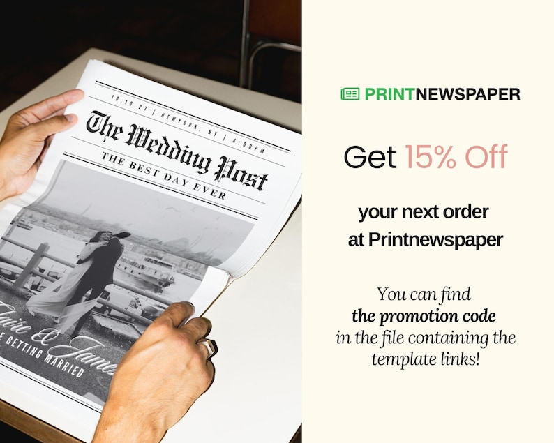 May include: A newspaper titled "The Wedding Post" with a black and white photo of a couple embracing. The headline reads "The Best Day Ever." The image also includes promotional text for Printnewspaper, offering a 15% discount.