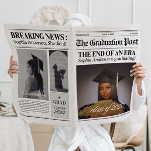 May include: A newspaper with the headline "BREAKING NEWS: Sophia Anderson, She did it!" and "The Graduation Post." The newspaper features photos of a graduate in a cap and gown. The text "class of 2025" is also visible.