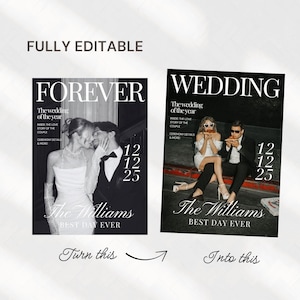 May include: Two magazine covers side-by-side, one with the headline "FOREVER" and the other "WEDDING". Both feature wedding photos, the date "12 12 25", and the text "The Williams BEST DAY EVER". The phrase "FULLY EDITABLE" is at the top.