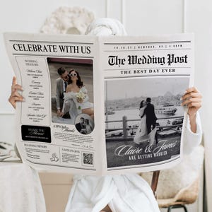 May include: A person holding a newspaper titled "The Wedding Post" with the headline "The Best Day Ever." The newspaper features wedding photos and the names "Claire & James." The newspaper also includes the text "Celebrate With Us."