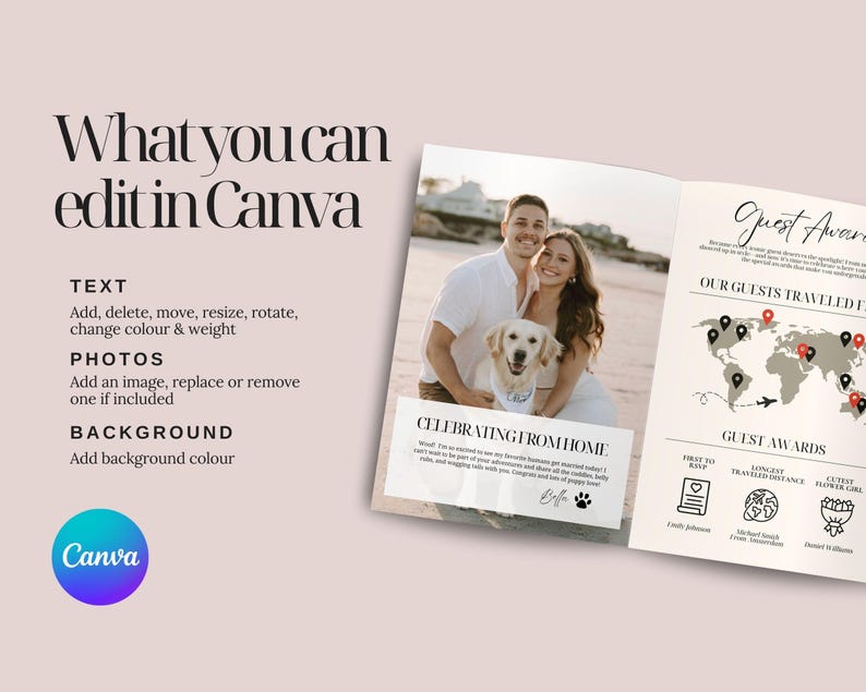 May include: A Canva template design with a light beige background. The left side features text: "What you can edit in Canva". The right side displays a photo of a couple with a dog, and a world map graphic. Text includes "Celebrating from Home" and "Guest Awards".