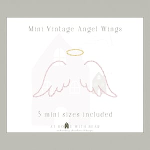 May include: A digital design featuring pink embroidered angel wings and a gold halo on a white background. Text reads "Mini Vintage Angel Wings" and "5 mini sizes included". The design is from "AT HOME WITH BEAR embroidery education & design."