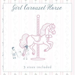 May include: A pink carousel horse illustration with the text "Girl Carousel Horse" and "3 sizes included." The image also features illustrations of children and a teddy bear. The background has a floral pattern.