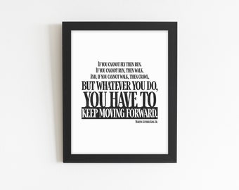 Printable Wall Art | Digital Download | Inspiring Words | Martin Luther King Jr | 11x14", 8x10", 5x7"