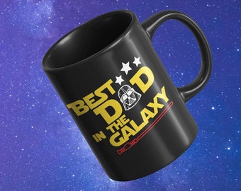 Best Dad in the Galaxy Vader Funny Dad Gift Coffee Mug - 11oz Black
