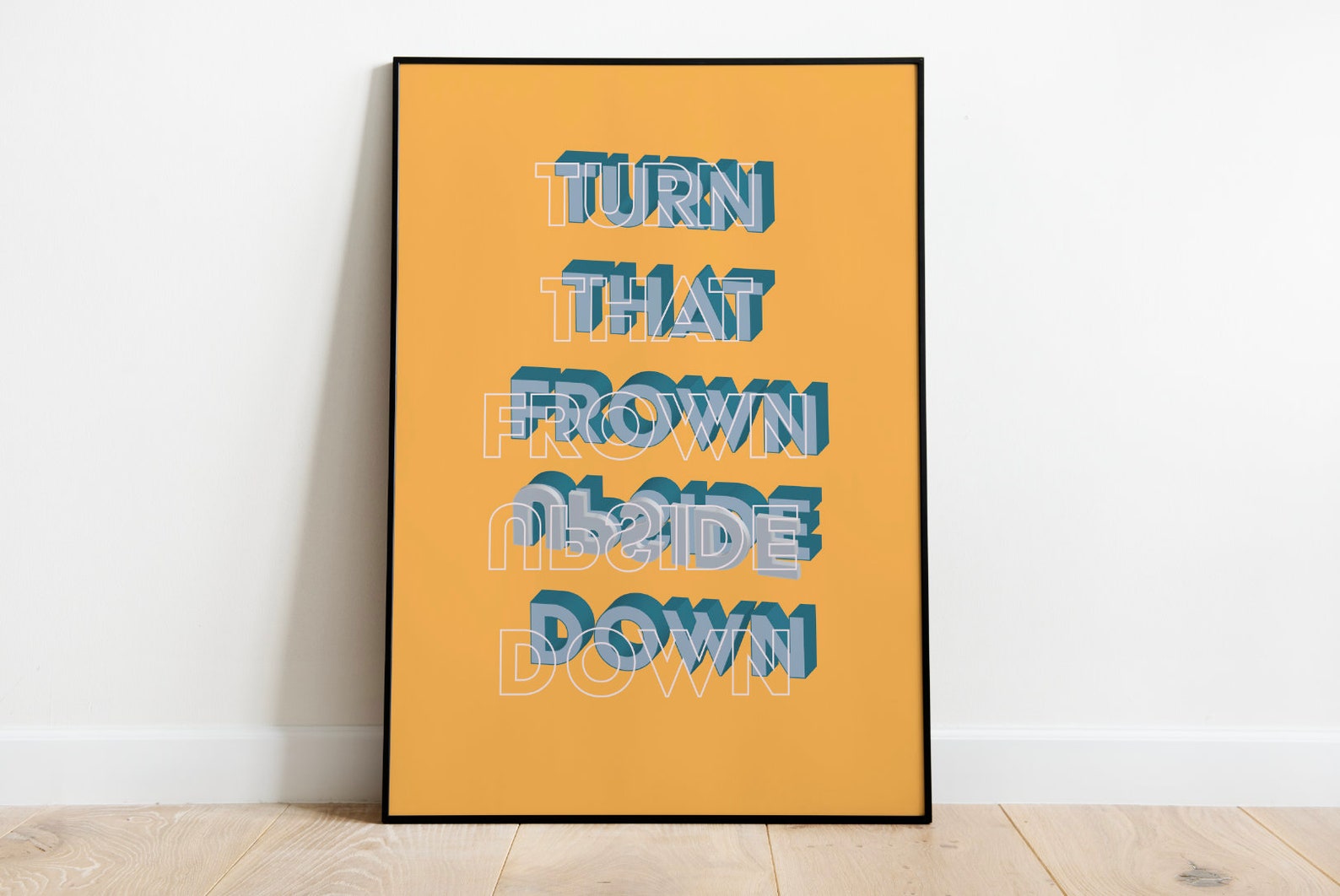 Turn That Frown Upside Down Print Etsy