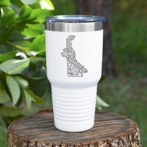 Delaware Tumbler, Delaware Gifts, Delaware Travel Mug, Delaware Coffee Tumbler, Home State Delaware, Delaware Housewarming Gift, State Pride