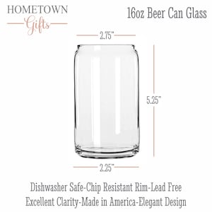 May include: A clear glass beer can shaped drinking glass. The glass is 13.3 cm tall, 7 cm wide at the top, and 5.7 cm wide at the bottom. The glass is dishwasher safe, chip resistant, and lead free. It is made in America and has an elegant design.