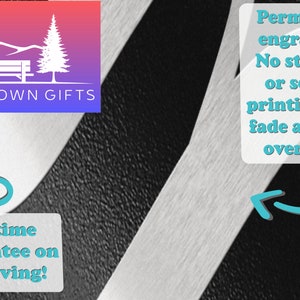 May include: A metal sign with the Hometown Gifts logo, featuring a mountain, bench, and tree design. The sign has a black and white striped background. Text states "Permanent engraving! No stickers or screen printing that fade and peel over time" and "Lifetime guarantee on engraving!"