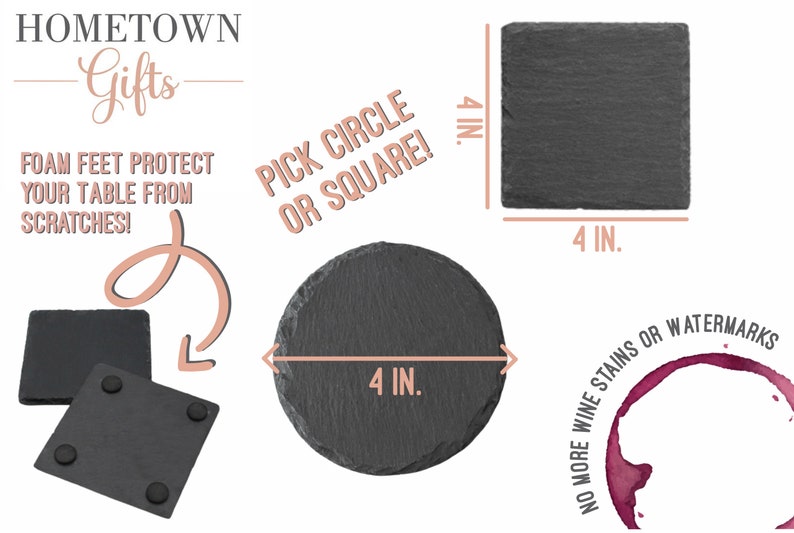 May include: Two black slate coasters, one round and one square, with foam feet on the bottom. The coasters are 4 inches in diameter or width. The text "PICK CIRCLE OR SQUARE!" is written in pink on a white background. The text "NO MORE WINE STAINS OR WATERMARKS" is written in white on a pink background. A red wine stain is shown on the white background.