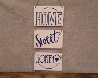 Home Sweet Home- 3 Panel Wood Indoor Sign