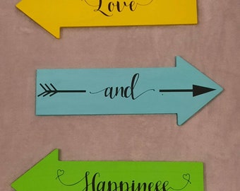 Love and Happiness Wooden Arrow Signs