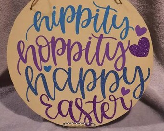 Hippity, Hoppity, Happy Easter Wood Round, Pastel yellow 12 inches