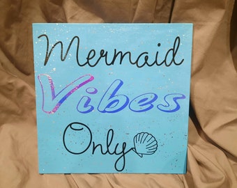 Mermaid Vibes Only 8x8 Canvas