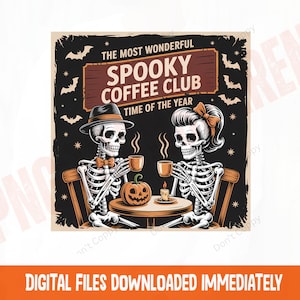 Wonderful Spooky Coffee Club PNG, Halloween Skeleton Sublimation, Retro Cafe Design, Coffee Lover Skull, October Vibes Sublimation